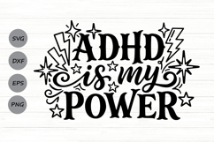 Adhd Is My Power Svg, Mental Health Svg, Adhd Mom Svg. Product Image 1