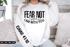 Fear Not For I Am With You - Christian Sleeve T-Shirt Design Product Image 1