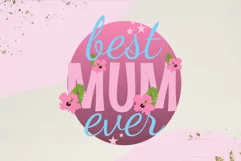 Mother's Day sublimation design png - Best Mom Ever Product Image 4