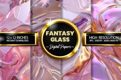 Fantasy Glass Digital Papers - 04 Variations Product Image 1