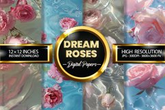 Dream Roses Digital Papers - 04 variations Product Image 2