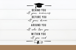 Graduation Quote SVG Bundle, Behind You All Your Memories Product Image 1