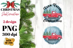 Christmas truck sublimation. Farm Fresh Christmas Trees Product Image 2