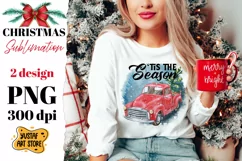 'tis the season. Truck and Christmas tree sublimation design Product Image 1