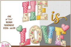 He is Love Faux embroidery, He is Love Easter christian png Product Image 2