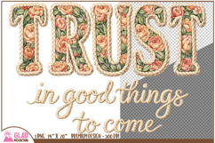 Trust in good things to come floral faux knit embroidery png Product Image 2