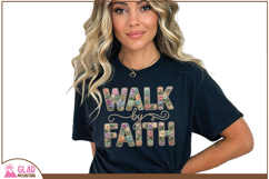 Walk by Faith Faux Embroidery png, Walk with Faith floral Product Image 4