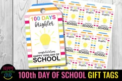 HAPPY 100th DAY OF SCHOOL GIFT TAGS-  100 DAYS OF SCHOOL TAGS FOR TEACHERS