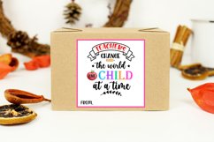 Teachers Change the World One Child At a Time End of School Gift Tags I Teacher Appreciation Tags