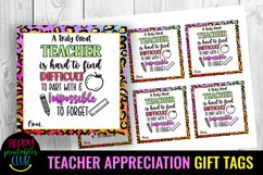 A Truly Great Teacher Is Hard to Find, Difficult to Part With and Impossible to Forget I Teacher Appreciation Gift Tags