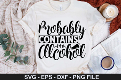 Probably contains alcohol - Beer SVG Design Product Image 1