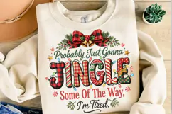 Probably Just Gonna Jingle PNG Designs Product Image 3