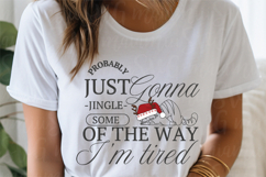 Probably Just Gonna Jingle Christmas Svg Product Image 3