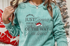 Probably Just Gonna Jingle Christmas Svg Product Image 1