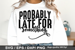 Sarcastic SVG Design - My Kitchen Was Clean Last Week Product Image 4