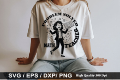 Problem solver Math Teacher - Teacher SVG Design Product Image 1