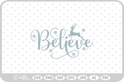 Believe Santa Christmas Winter Quote Text Script SVG PNG DXF Product Image 1