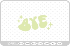 Bye Retro Sparkle SVG PNG DXF Product Image 1