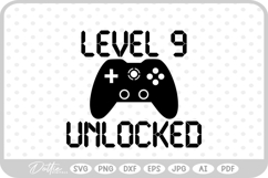 Gamer Birthday Level 9 Unlocked SVG PNG DXF Product Image 1