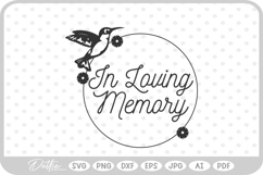 In Loving Memory Hummingbird SVG PNG DXF Product Image 1