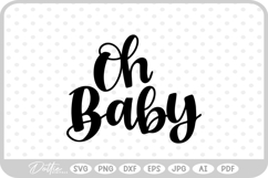 Oh Baby SVG PNG DXF Product Image 1