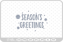 Season's Greetings Snowflake Quote SVG PNG DXF Product Image 1