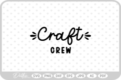 Crafting Quote Crafter Craft Handmade Love SVG PNG DXF Product Image 1