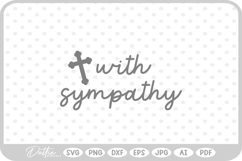 Sympathy Quote Deepest Love Grieving Greif SVG PNG DXF Product Image 1