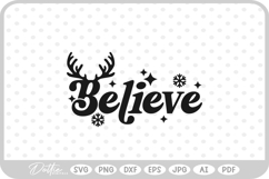 Believe Santa Christmas Winter Quote Text Script SVG PNG DXF Product Image 1