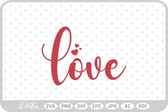Love Script Text Valentine's Day Quote SVG PNG DXF Product Image 1