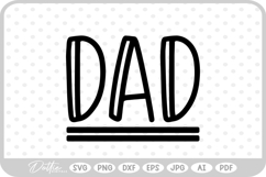 Dad SVG PNG DXF Product Image 1
