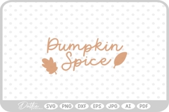 Pumpkin Spice Autumn Fall Quote SVG PNG DXF Product Image 1
