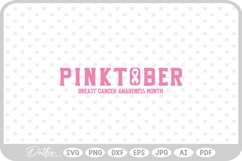 Pinktober October Breast Cancer Awareness Ribbon SVG PNG DXF Product Image 1