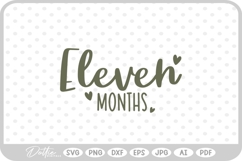 Eleven Months Baby Milestone SVG PNG DXF Product Image 1