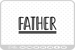 Father SVG PNG DXF Product Image 1