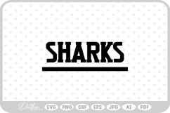 Sharks Sports Team SVG PNG DXF Product Image 1