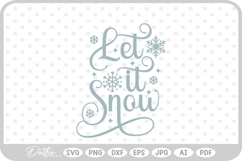 Let It Snow Christmas Winter Quote Text Script SVG PNG DXF Product Image 1