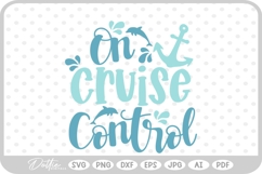 Cruise Quote SVG PNG DXF Product Image 1