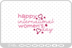 Happy International Women's Day Quote Feminist SVG PNG DXF Product Image 1