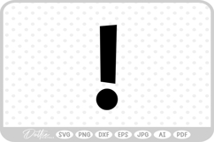 Exclamation Mark SVG PNG DXF Product Image 1