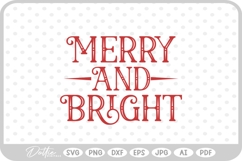 Merry And Bright Christmas Santa Quote Text SVG PNG DXF Product Image 1