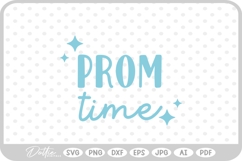 Prom Time SVG PNG DXF Product Image 1