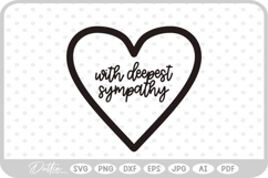 Sympathy Quote Deepest Love Grieving Greif SVG PNG DXF Product Image 1
