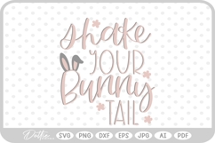 Shake Your Bunny Tail Easter Quote Spring SVG PNG DXF Product Image 1