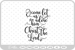 Let Us Adore Him Christianity Nativity Scene SVG PNG DX Product Image 1