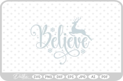 Believe Santa Christmas Winter Quote Text Script SVG PNG DXF Product Image 1