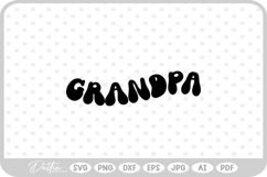 Grandpa SVG PNG DXF Product Image 1