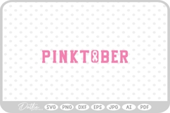 Pinktober October Breast Cancer Awareness Ribbon SVG PNG DXF Product Image 1