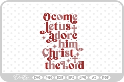 Let Us Adore Him Christianity Nativity Jesus SVG PNG DXF Product Image 1