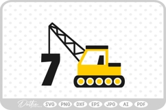 Crane Truck Age 7 Construction Vehicle SVG PNG DXF Product Image 1